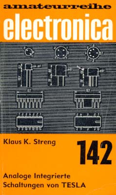 142 - Analoge Integrierte Schaltungen von TESLA (1. Auflage)