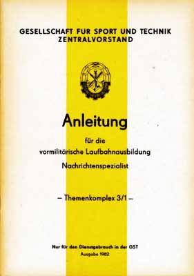 Anleitung f&uuml;r die vormilit&auml;rische Laufbahnausbildung 3/1