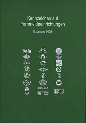 Kennzeichen auf Fernmeldeeinrichtungen Erg&auml;nzungen 2009 (1. Auflage)