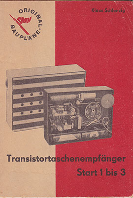 Original-Bauplan 1 - Transistortaschenempf&auml;nger Start 1 bis 3 (1. Auflage)