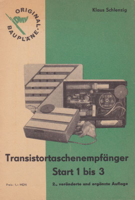 Original-Bauplan 1 - Transistortaschenempf&auml;nger Start 1 bis 3 (2. Auflage)