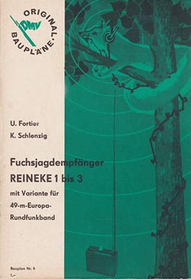 Original-Bauplan 9 - Fuchsjagdempf&auml;nger REINEKE 1 bis 3 (1. Auflage)