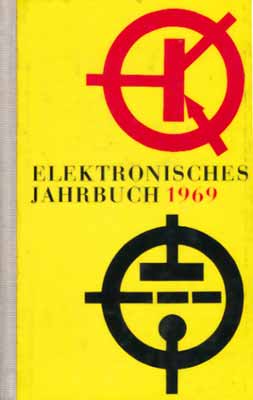 Elektronisches Jahrbuch f&uuml;r den Funkamateur 1969 (1. Auflage)