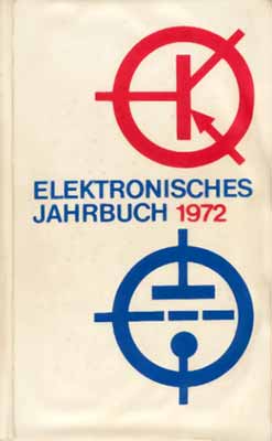 Elektronisches Jahrbuch f&uuml;r den Funkamateur 1972 (1. Auflage)
