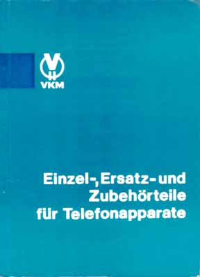 Einzel-, Ersatz- und Zubeh&ouml;rteile f&uuml;r Telefonapparate