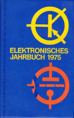 Elektronisches Jahrbuch f&uuml;r den Funkamateur 1975 (1. Auflage)