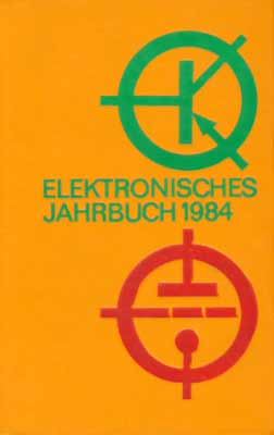Elektronisches Jahrbuch f&uuml;r den Funkamateur 1984 (1. Auflage)